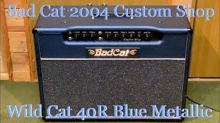 Bad Cat 2004 Custom Shop Wild Cat 40R Combo [Metallic Blue]