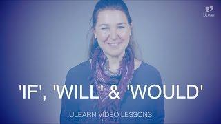 ULearn English School: Intermediate - IF, WILL & WOULD