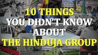 10 Things You Didn't Know About The Hinduja Group | Conglomerates Then & Now