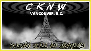 RADIO STATION CALL LETTER JINGLES - CKNW (VANCOUVER, BRITISH COLUMBIA)