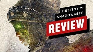 Destiny 2: Shadowkeep Review