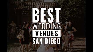 Top 15 San Diego Wedding Venues