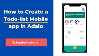 How to Create a todo list Mobile app in Adalo ( Extended tutorial 2021)