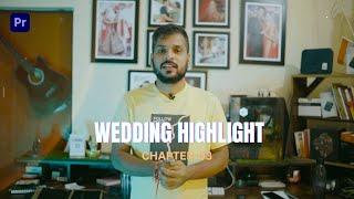 How To Edit Wedding Highlight in Premiere Pro | Chapter 3 | Cinemagicut