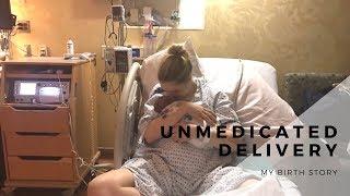 Labor Nurse's Unmedicated Birth Story