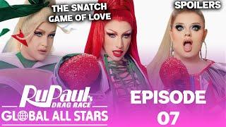 Global All Stars *EPISODE 07* Spoilers - RuPaul's Drag Race (TOP, BOTTOM & ELIMINATION)