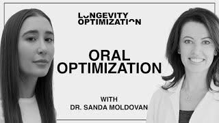 Oral Optimization with Dr. Sanda Moldovan