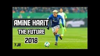 AMINE HARIT - أمين حارث ► The Futur ● Elit Skills & Goals 2018 || HD