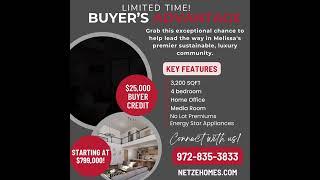 New Home Builder Incentive! Melissa, TX - Netze Homes