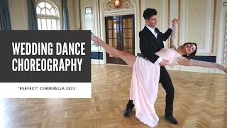 WEDDING DANCE TO "PERFECT" | CAMILA CABELLO'S CINDERELLA 2021 