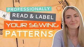 PATTERN CUTTING BASICS | How to Read and Label Your Sewing Patterns Like a Pro