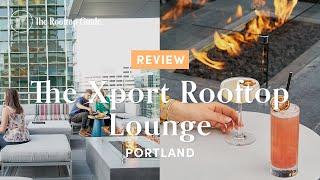 The Xport Rooftop Lounge - Review