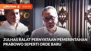 Zulhas Ralat Pernyataan Pemerintahan Prabowo Mirip Orde Baru: Mungkin Kombinasi Liputan 6