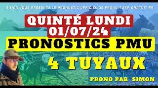 Pronostic Quinté. Lundi 01/07/2024 : Pronostics PMU, 4 Tuyaux, Bases Solides et Tocard du jour