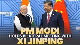 PM Modi hold bilateral meeting with Chinese President Xi Jinping |BRICS |Border Breakthrough |Russia