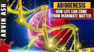 How did life begin? Abiogenesis. Origin of life from nonliving matter.