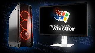 Установится ли Windows Whistler на современный мощный ПК в 2024 году?