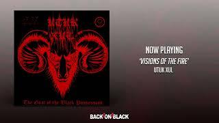 Utuk Xul - Visions of the Fire