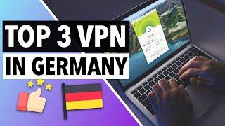 BEST VPN FOR GERMANY 2022  : Top 3 VPN Providers for Germany [SAFE & SECURE] 