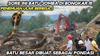 Sore Ini Batu Jomba Dibongkar !!! Batu Besar Dibuat Sebagai Pondasi