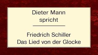 Friedrich Schiller „Das Lied von der Glocke“ (1800)