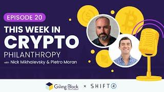 This Week in Crypto Philanthropy - Episode 20 - October 10, 2024 | The Giving Block