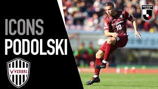 Lukas Podolski | Top 5 J1 League Goals | Icons | J.LEAGUE