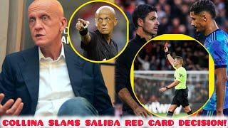 COLLINA SHOCKED BY SALIBA RED CARD DECISION: "THIS CAN'T BE REAL!"