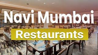 Top 10 Best Restaurants to Visit in Navi Mumbai | India - English