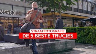 5 TRUCJES voor STRAATFOTOGRAFIE | Straatfotografie | Zoom.nl