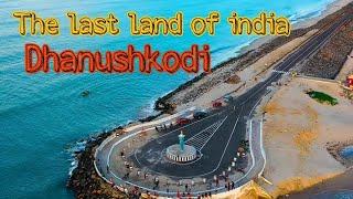 dhanushkoti the ending of India