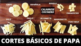 Cómo cortar PAPA | Tipos de cortes básicos en la cocina de Calabrese Cocinero