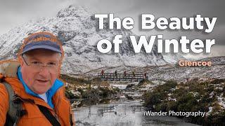 The Magic of Glencoe in Winter | Landscape Photography