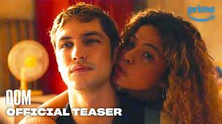 DOM - Official Teaser | Prime Video