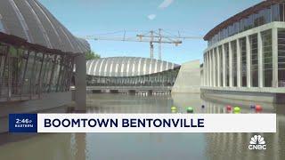 Walmart's hometown of Bentonville, Arkansas, is booming.