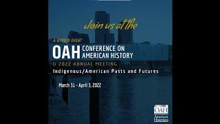 OAH 2022 Conference on American History