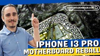 How to Reball an iPhone 13 Pro Motherboard