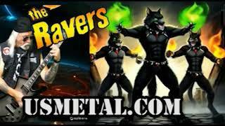 the Ravers  w matt mccourt  'OUTTA YOUR MIND!"