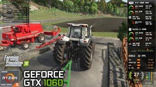 Farming Simulator 25 | GTX 1060 6GB + Ryzen 5 4500