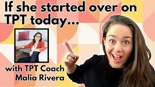 TPT Success Blueprint: What I'd Do If I Started Today