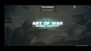 Art of war 3 || Scorching Metal tournament || star league top 1