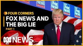 Donald Trump and the rise of Fox News | Four Corners