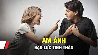 Ám ảnh bạo lực tinh thần