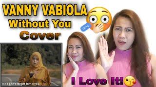 VANNY VABIOLA -WITHOUT YOU- (Mariah Carey Cover)REACTION