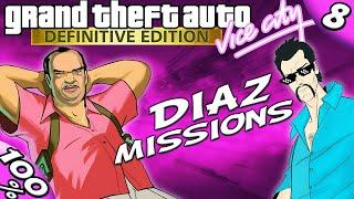 GTA Vice City Definitive: ALL DIAZ MISSIONS [100% Walkthrough]