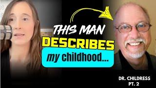 Does Dr. Childress Understand Parental Alienation? Pt. 2