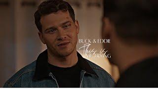 ►This Is Me Trying  | Buck & Eddie (8x09)