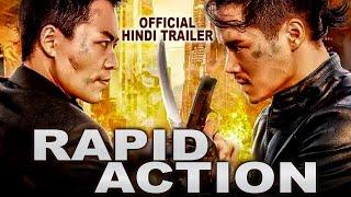 RAPID ACTION रैपिड एक्शन (2023) -  Official Hindi Trailer |New Chinese Action Movies In Hindi Dubbed