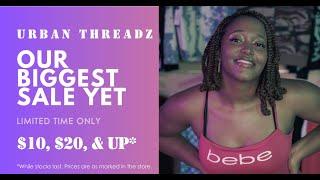 Urban Threadz Fall 2023 Clearance Sale