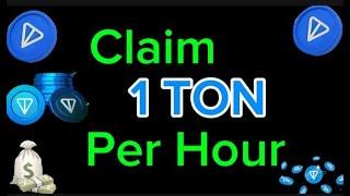 Free TON Mining Site - Claim 1 TON per Hour Without investment (See Proof)